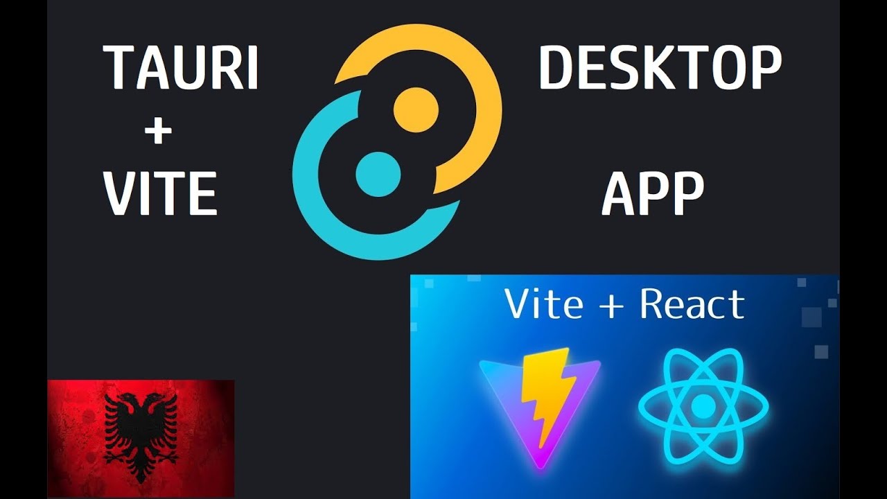Tutorial Shqip  se si te ndertojme nje aplikacion per desktop duke perdorur Tauri dhe Vite.