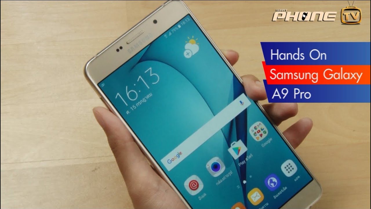 พรีวิว Samsung Galaxy A9 Pro