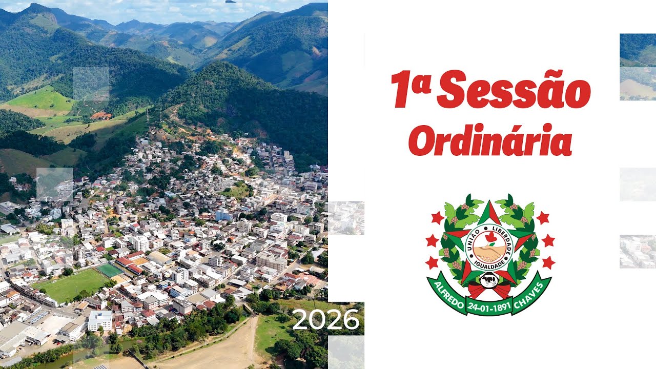1ª Sessão Ordinária  |  21.01.26 Câmara Municipal de Alfredo Chaves / ES
