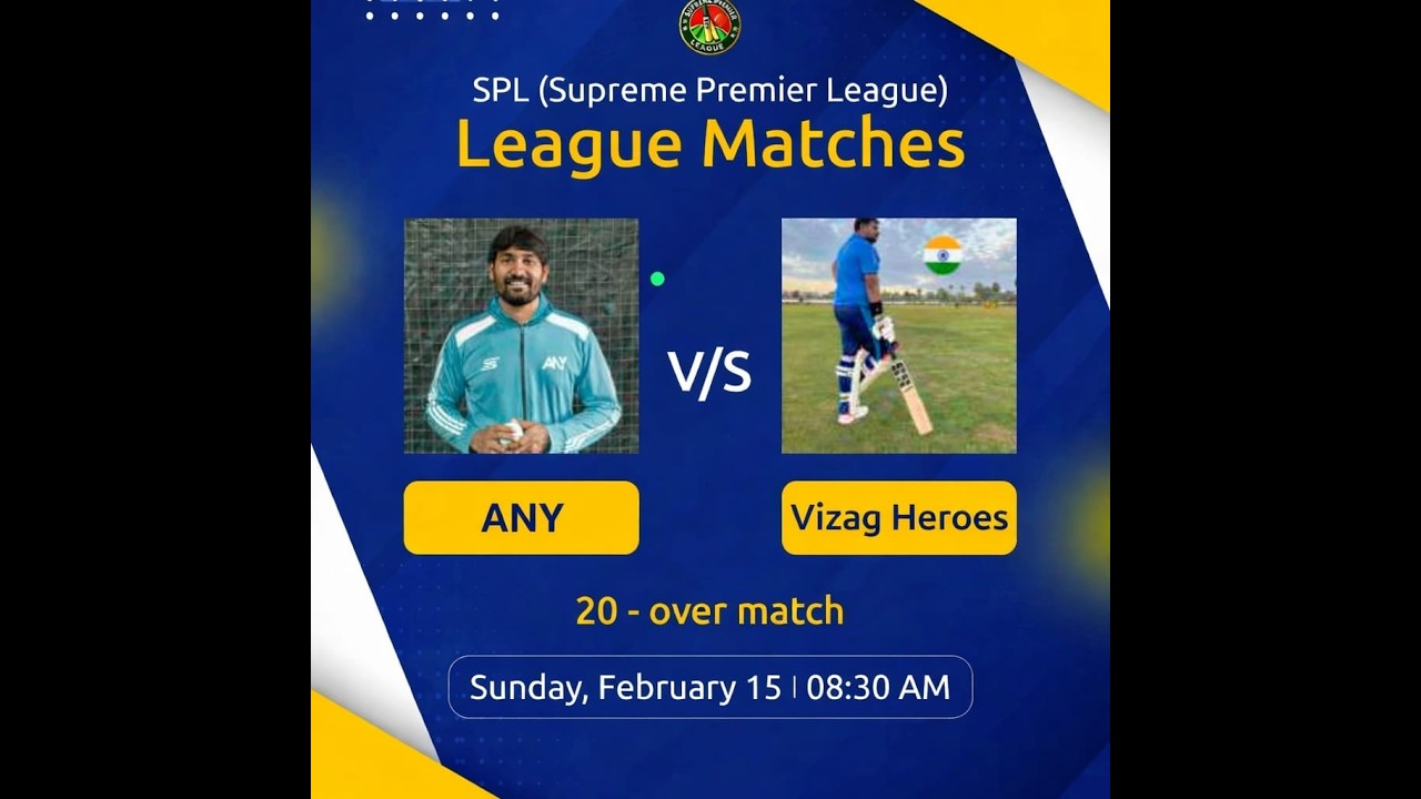 SUPREME PREMIER LEAGUE || ANY VS VIZAG HEROES ||