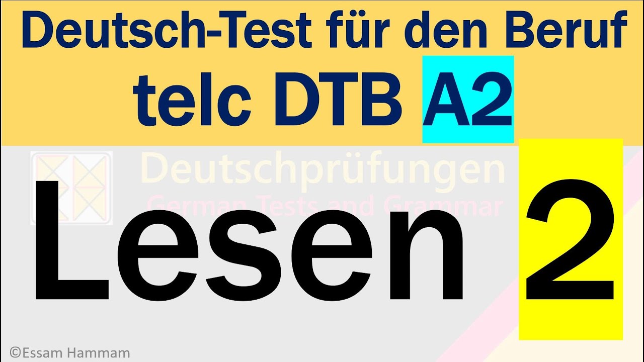 DTB A2 | Deutsch-Test f&uuml;r den Beruf A2 | Lesen 2 | L&ouml;sungen am Ende