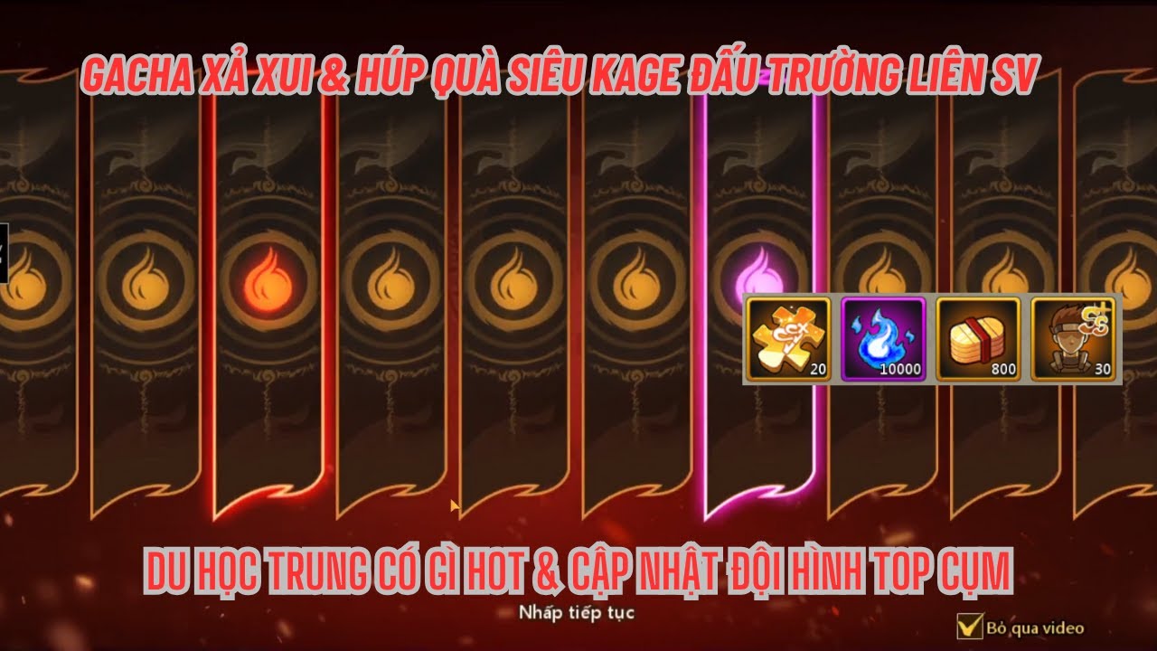 HUYỀN THOẠI LÀNG LÁ #37 - Gacha xả xui & Húp quà SIÊU KAGE liên sv - Cập nhật đội hình top cụm TRUNG