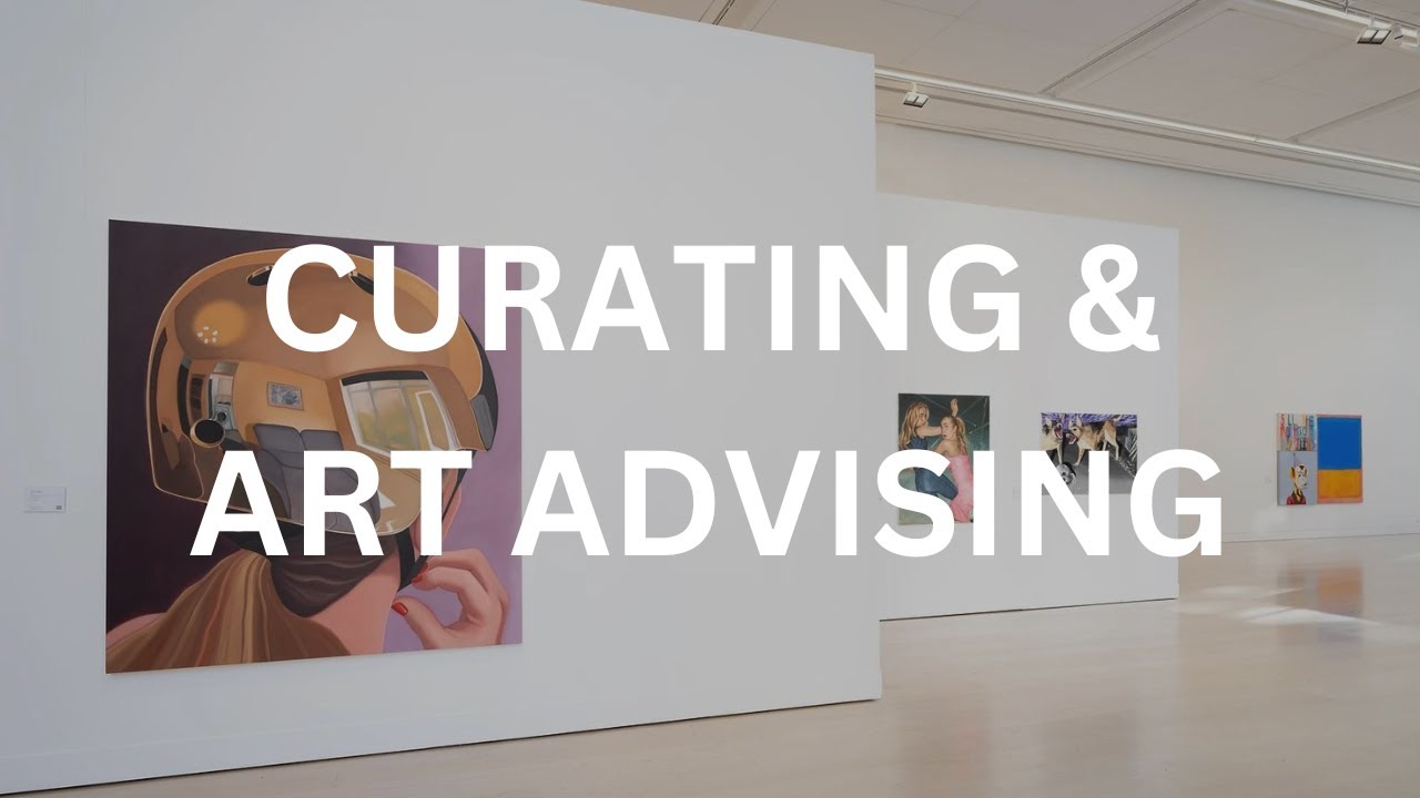 How to Curate and Art Advise | Girl&Gallery Podcast