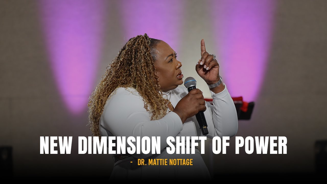 New Dimension Shift of Power - Dr. Mattie Nottage