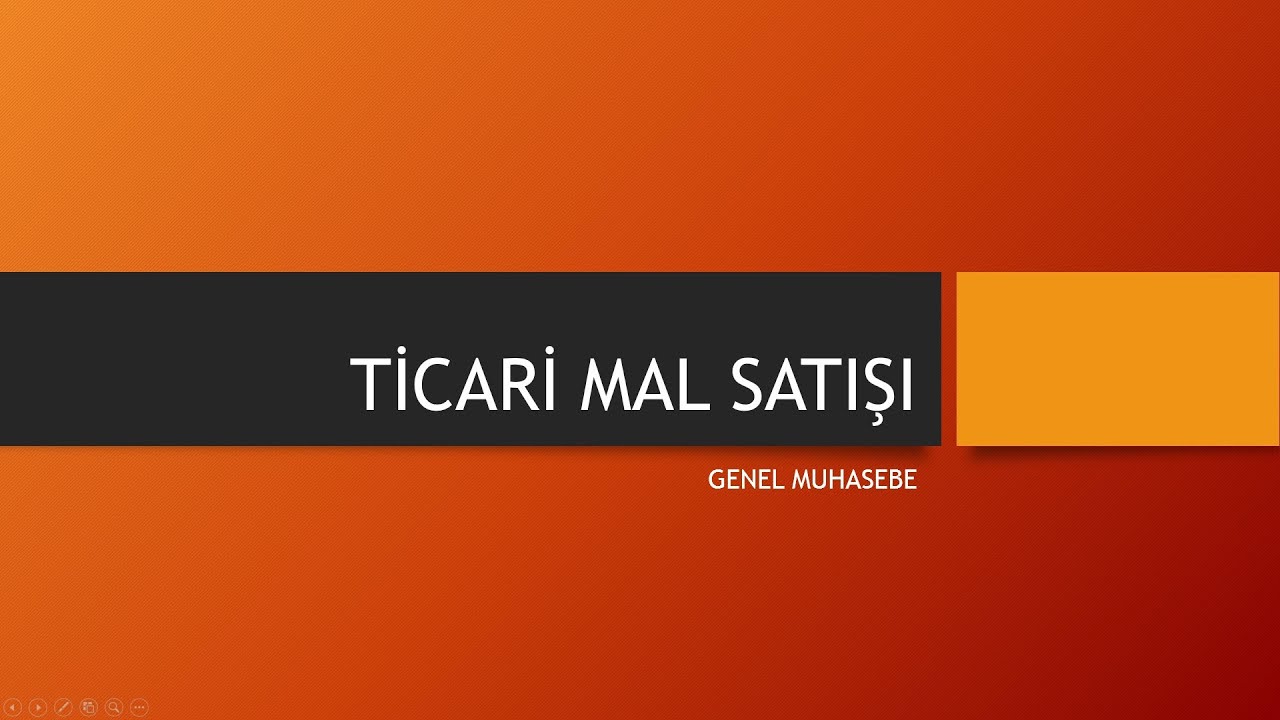 GENEL MUHASEBE | TİCARİ MAL SATIŞI