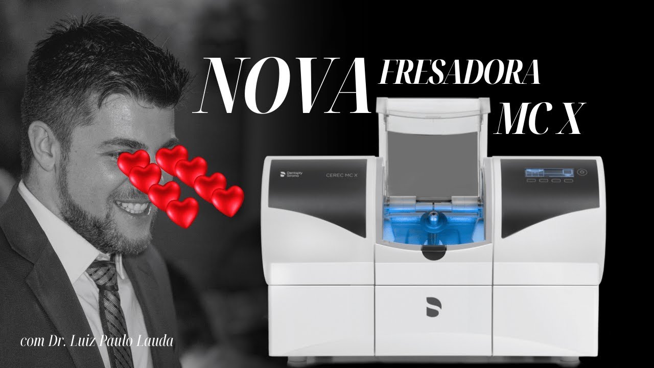 FRESADORA CEREC - Dentsply Sirona MC X - Como fazer próteses de alto nível?