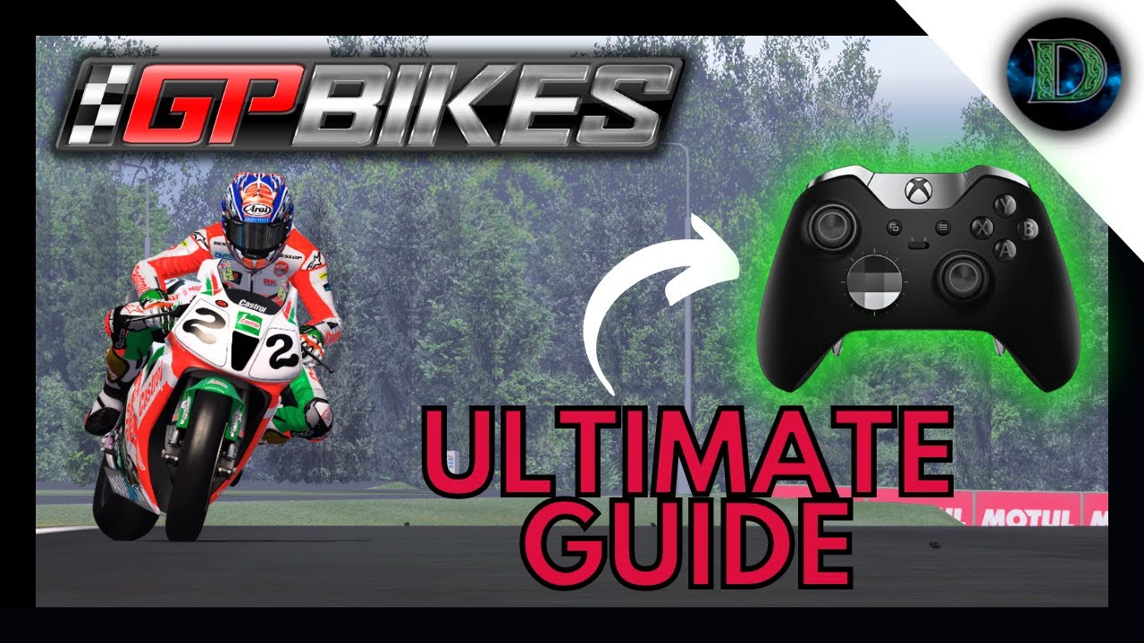 GP BIKES | ULTIMATE CONTROLLER GUIDE!!