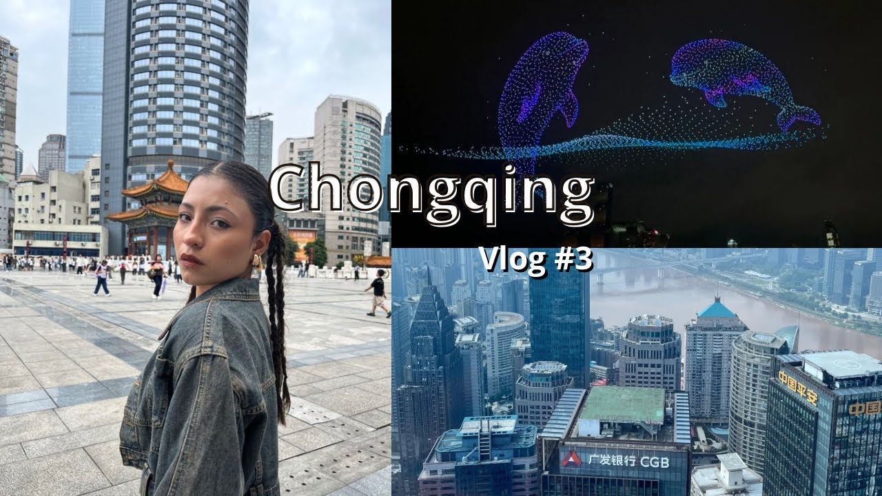CHONGQING VLOG | Show de Drones ￼🌃 + Nuestro Ultimo día en Chongqing 🏯🎎