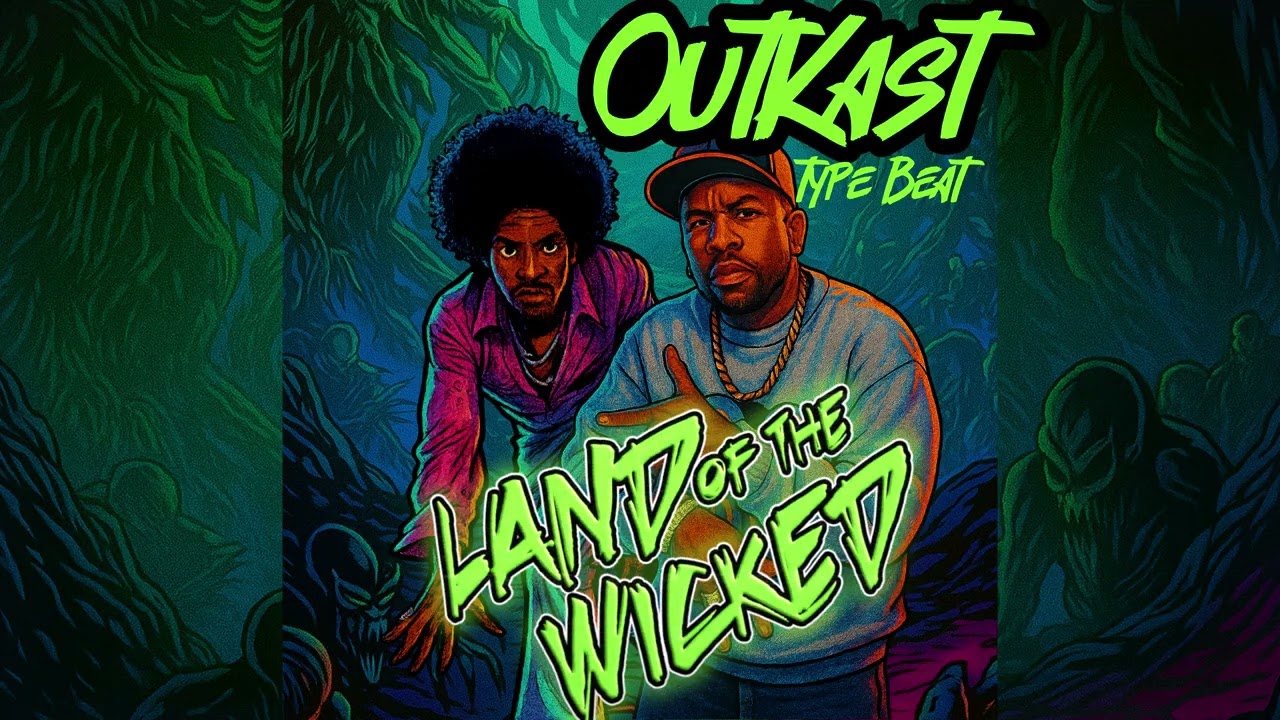 Outkast 90s Type Beat - Land of the Wicked