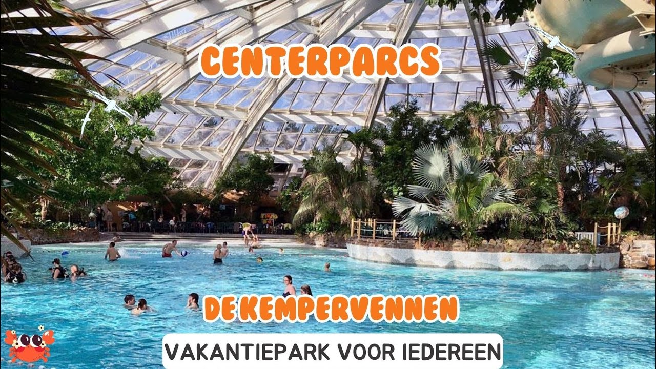 Center Parcs De Kempervennen | review |vakantiepark | 2024 | Aqua Mundo Tropisch Zwembad!