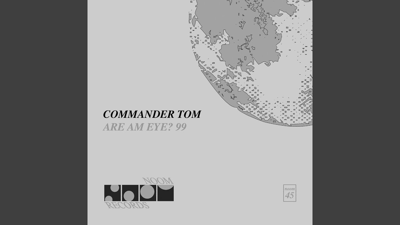 Are Am Eye? (Commander Tom 99 Remix)