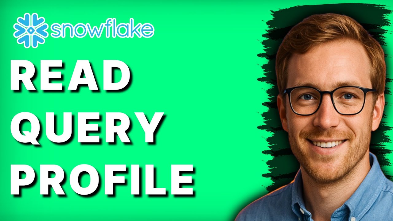 How to Read Snowflake Query Profile [2026 Full Guide]