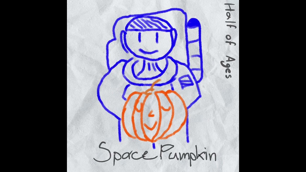 SPACE PUMPKIN - Half of Ages (full EP HQ)