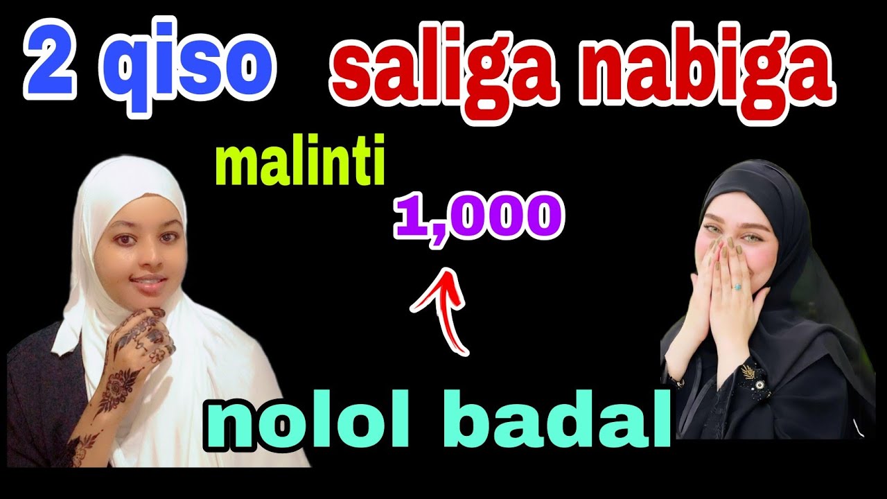 🤲2 qiso o farxado  wata SALIGA NABIGA IBRAHIMIYADA cajiiba iyo hadafyadi lagaray @afnaaneddabsan