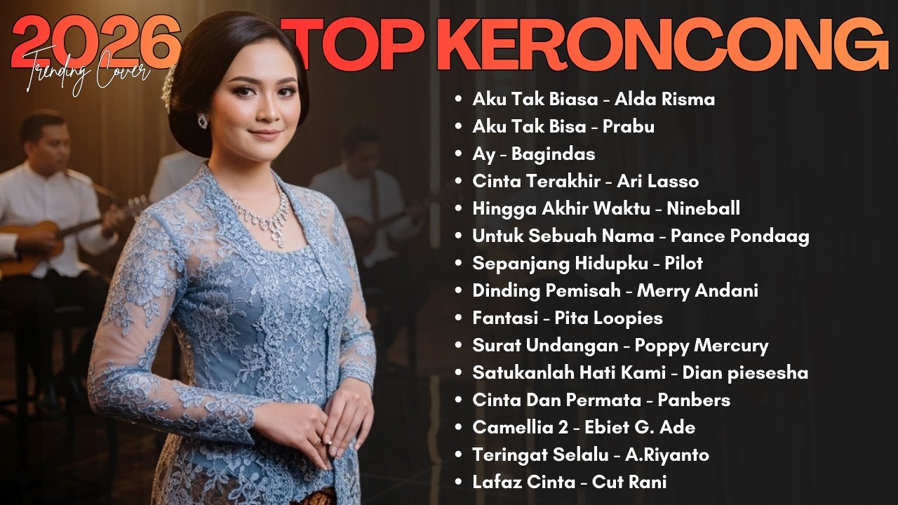 Keroncong Modern Terbaru 2026 Full Album 🎶 Lagu Nostalgia Indonesia Nonstop Cover & Remix