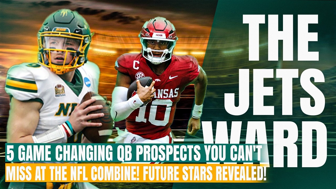 5 Game Changing QB Prospects You Can't Miss at the NFL Combine!     Future Stars Revealed!