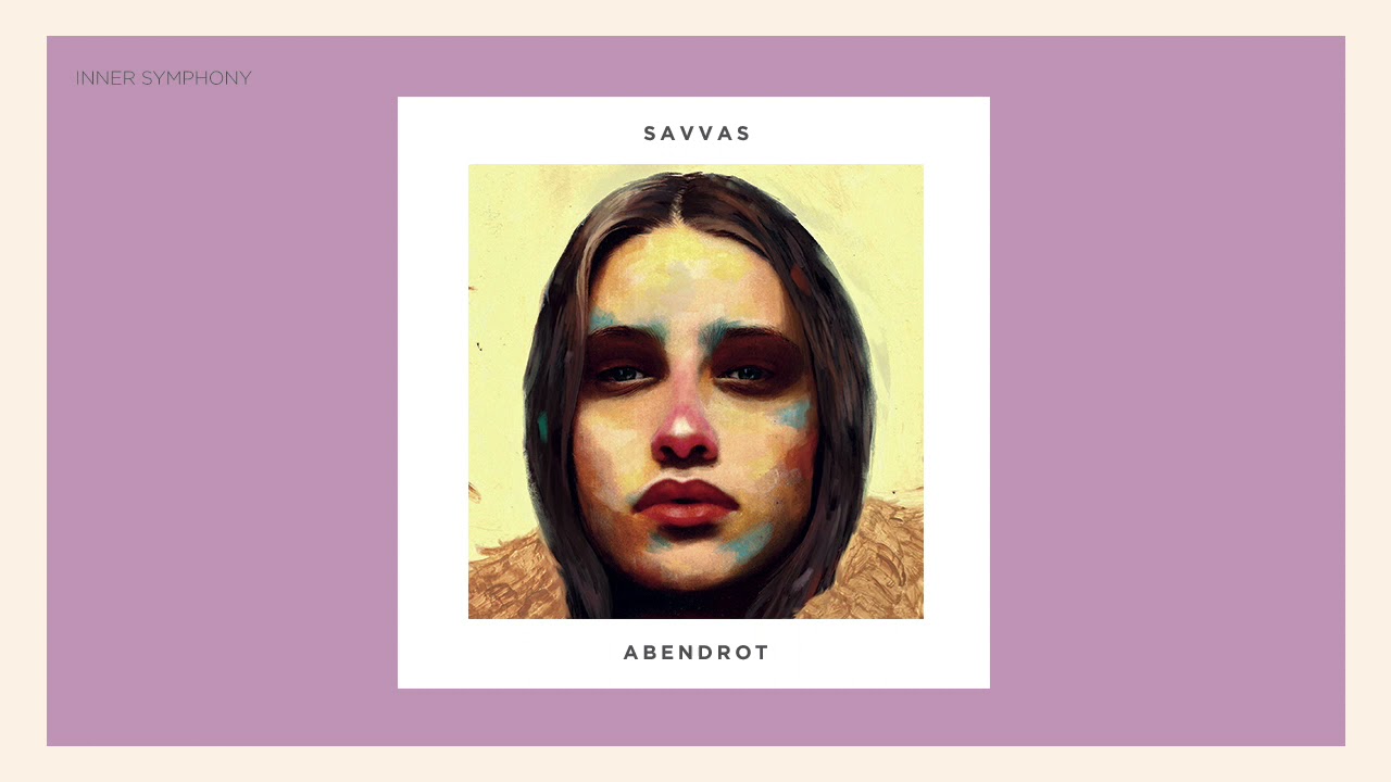 Savvas - Abendrot (Original Mix) | Inner Symphony