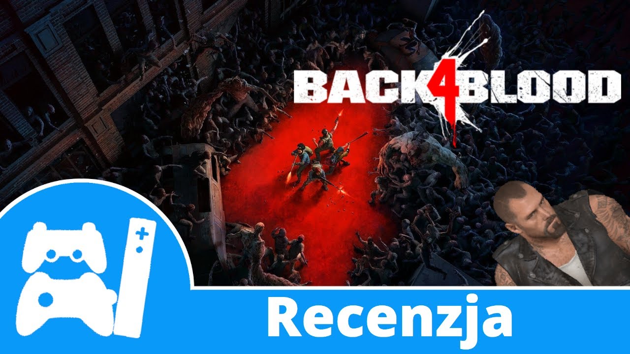 Back 4 Blood - recenzja. Zabijanie zombie jest mega przyjemne!