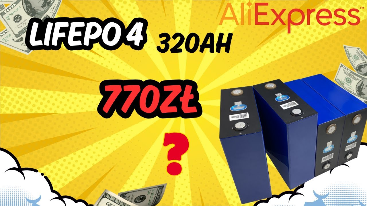Ogniwa LIFEPO4 320AH Z Aliexpress po 192zł za sztuke warto? | pierwsze zamówienie w 2026