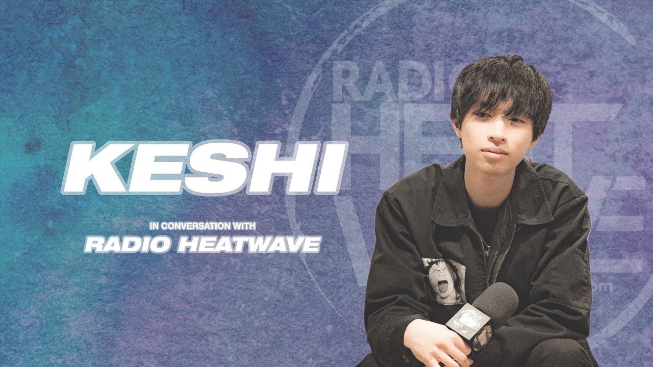keshi x Radio Heatwave