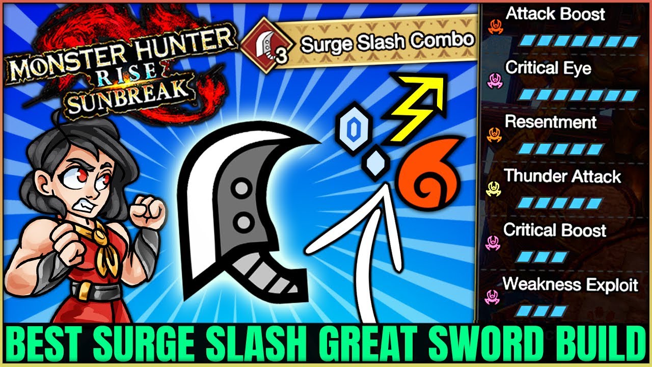 Surge Slash is INSANE - Best Great Sword Build - All 5 Elements - Monster Hunter Rise Sunbreak!