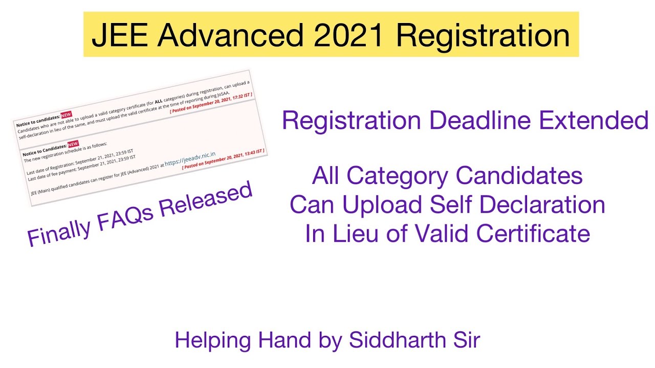 JEE ADVANCED 2021 REGISTRATION DEADLINE EXTENDED| FAQ RELEASED