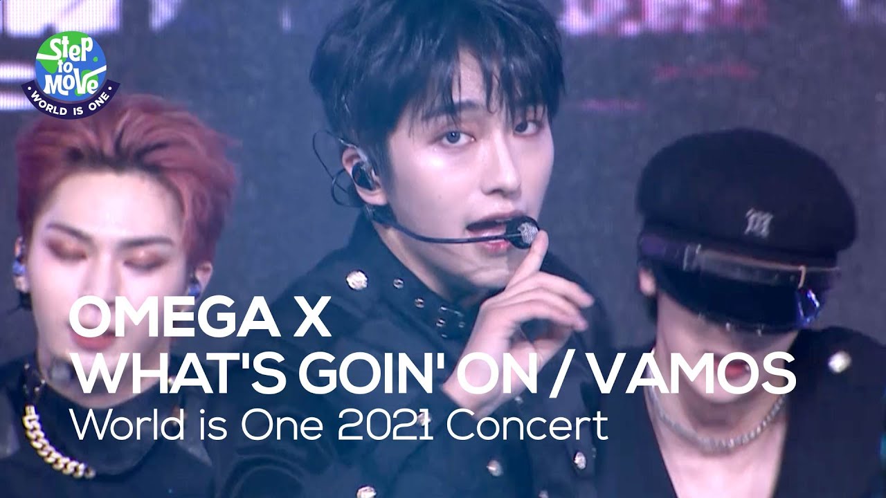 오메가 엑스 (OMEGA X) - WHAT'S GOIN' ON , VAMOS [World is One 2021 CONCERT - 화제의 무대 다시보기]