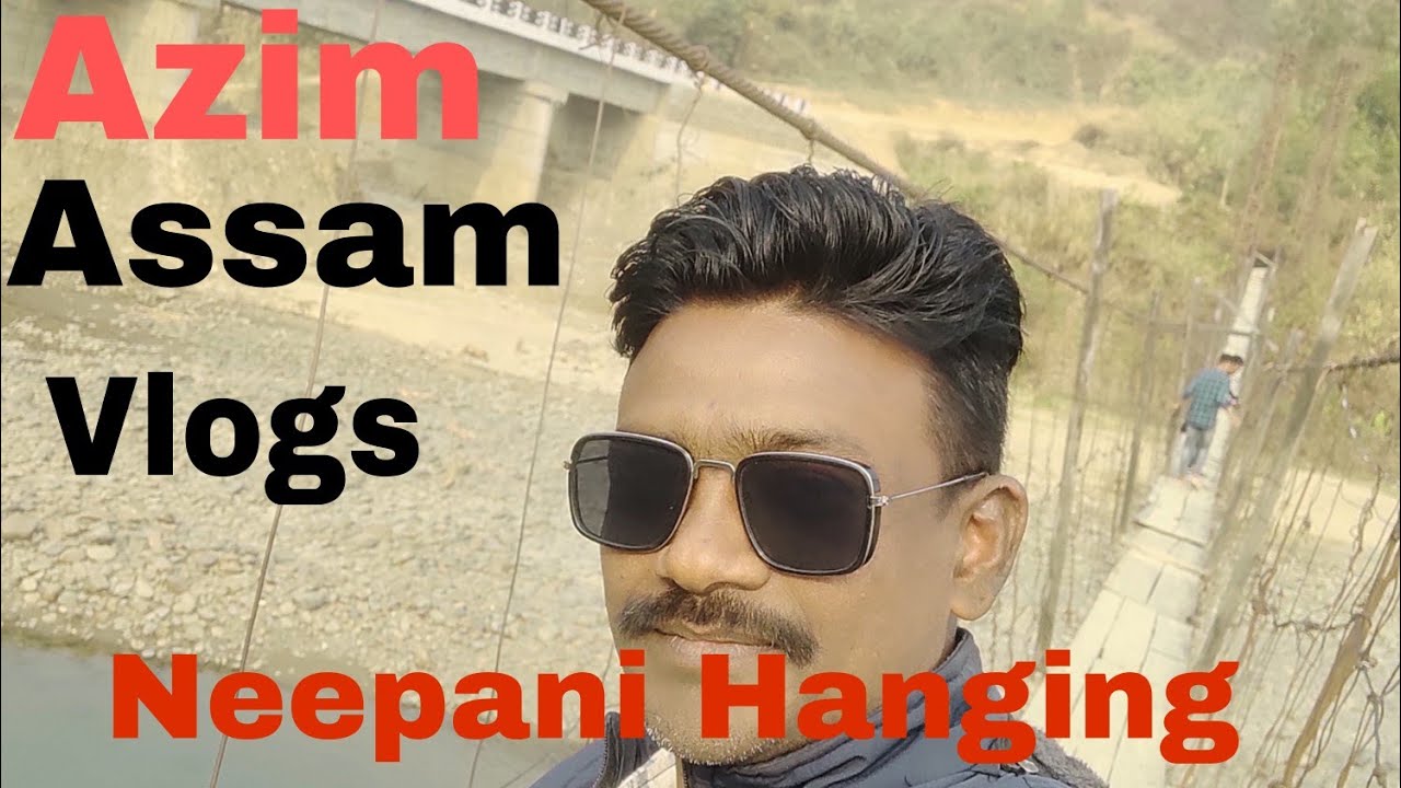 Neepani New Bridge Assam to Nagaland/Dayang River/2023.#Azim Assam vlogs.
