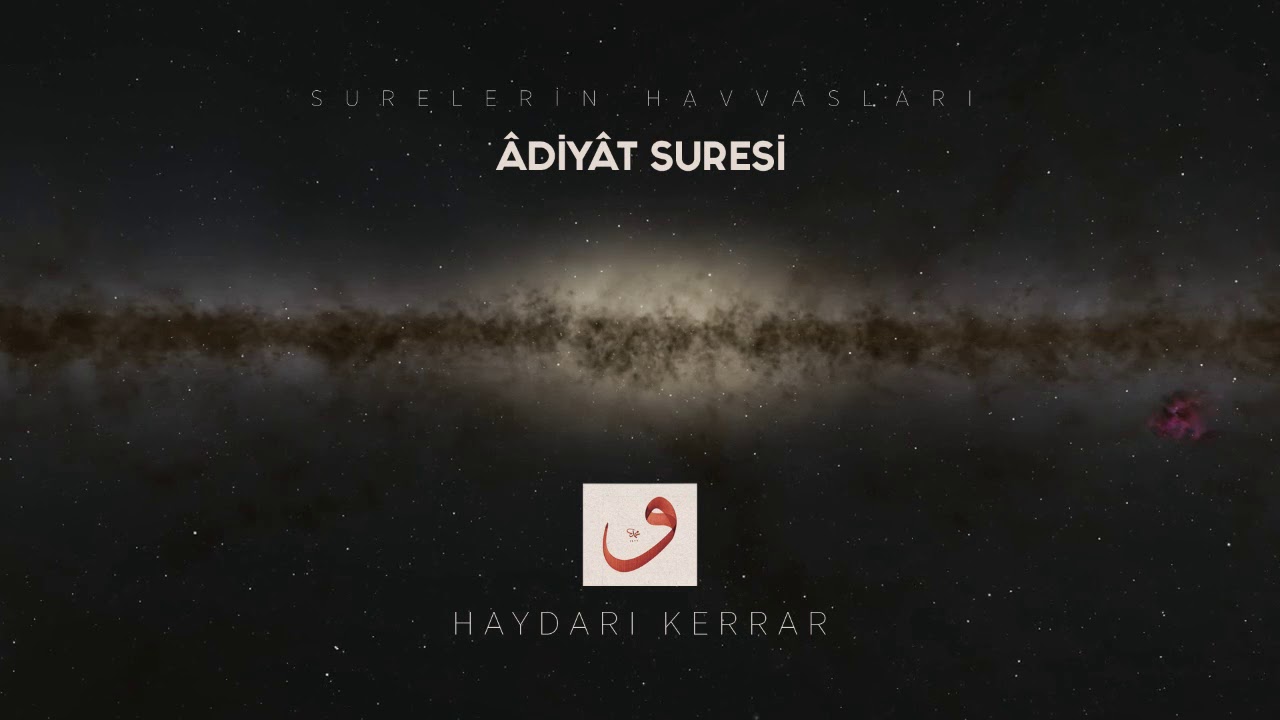 Adiyat suresinin havassı (sırları)