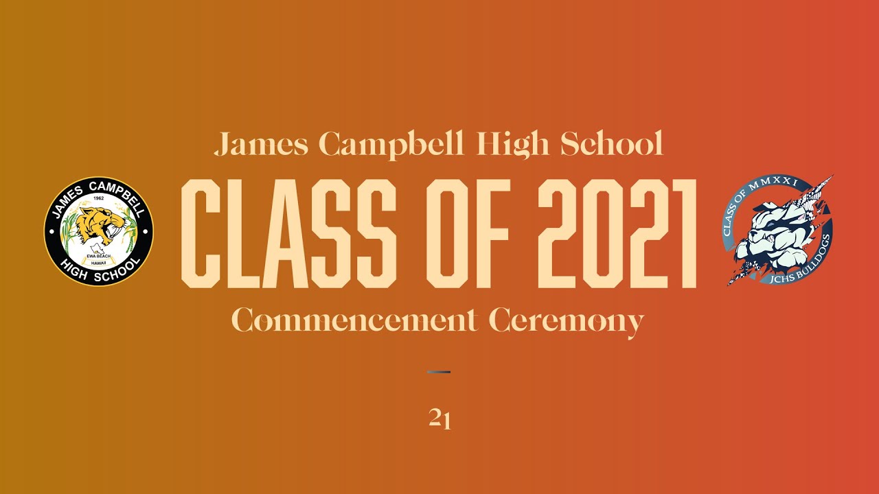 James Campbell High School | Class of 2021 Graduation | Full