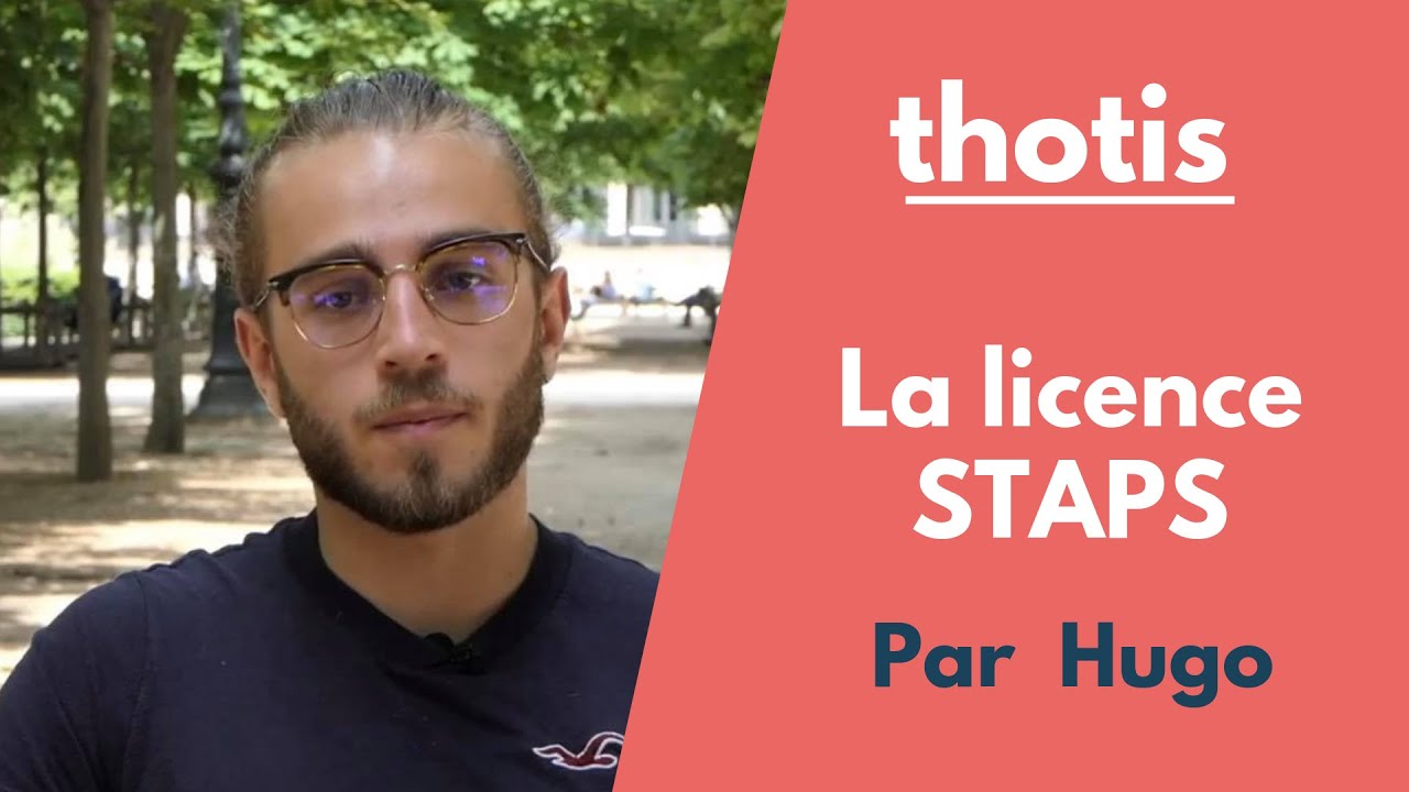 STAPS : Préjugés, conseils et débouchés - Thotis (2018)