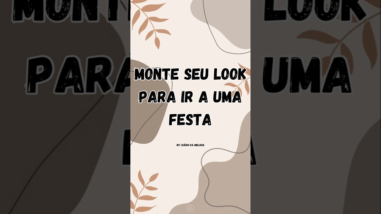 MONTE SEU LOOK PARA IR A UMA FESTA #qualvcprefere #vyral #escolhas