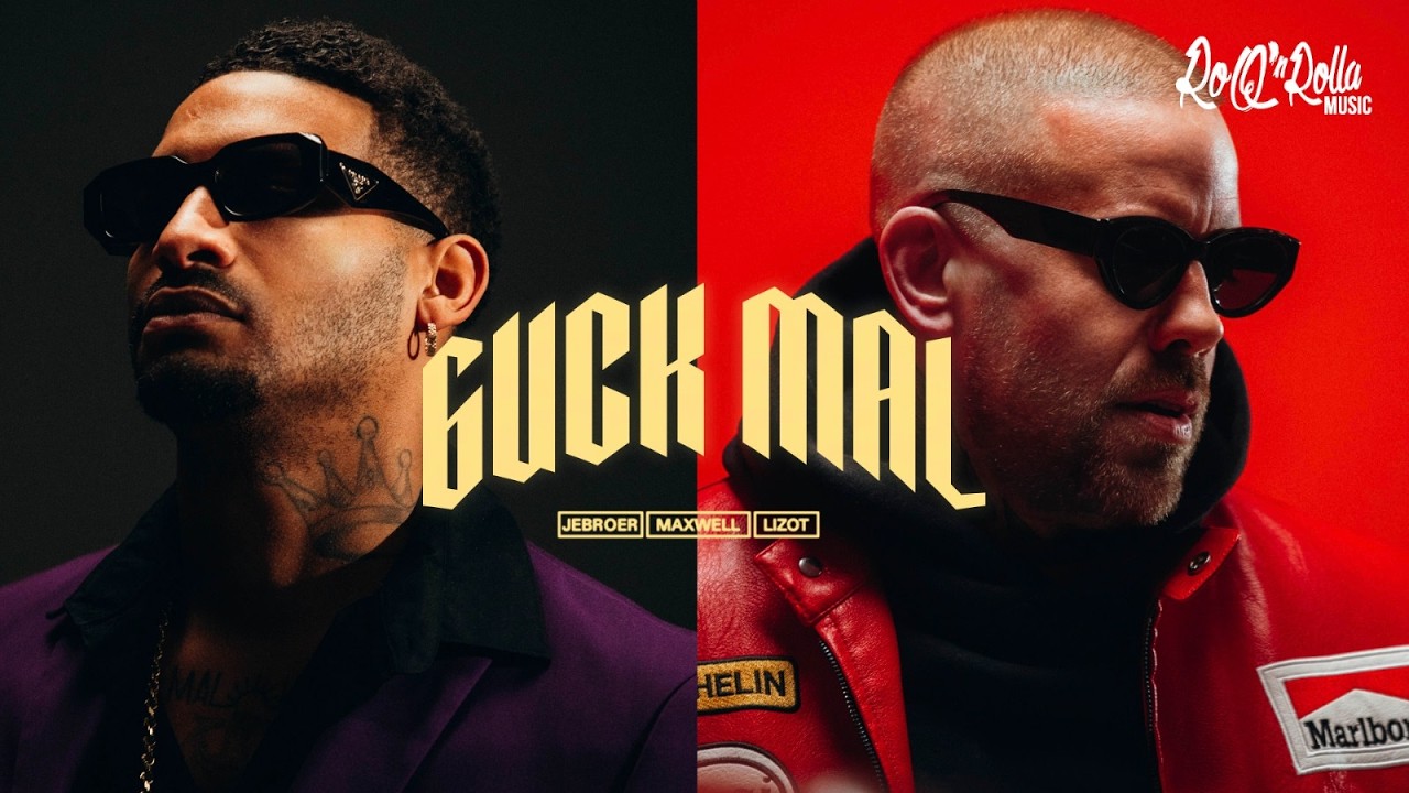 Jebroer x Maxwell x LIZOT - Guck Mal