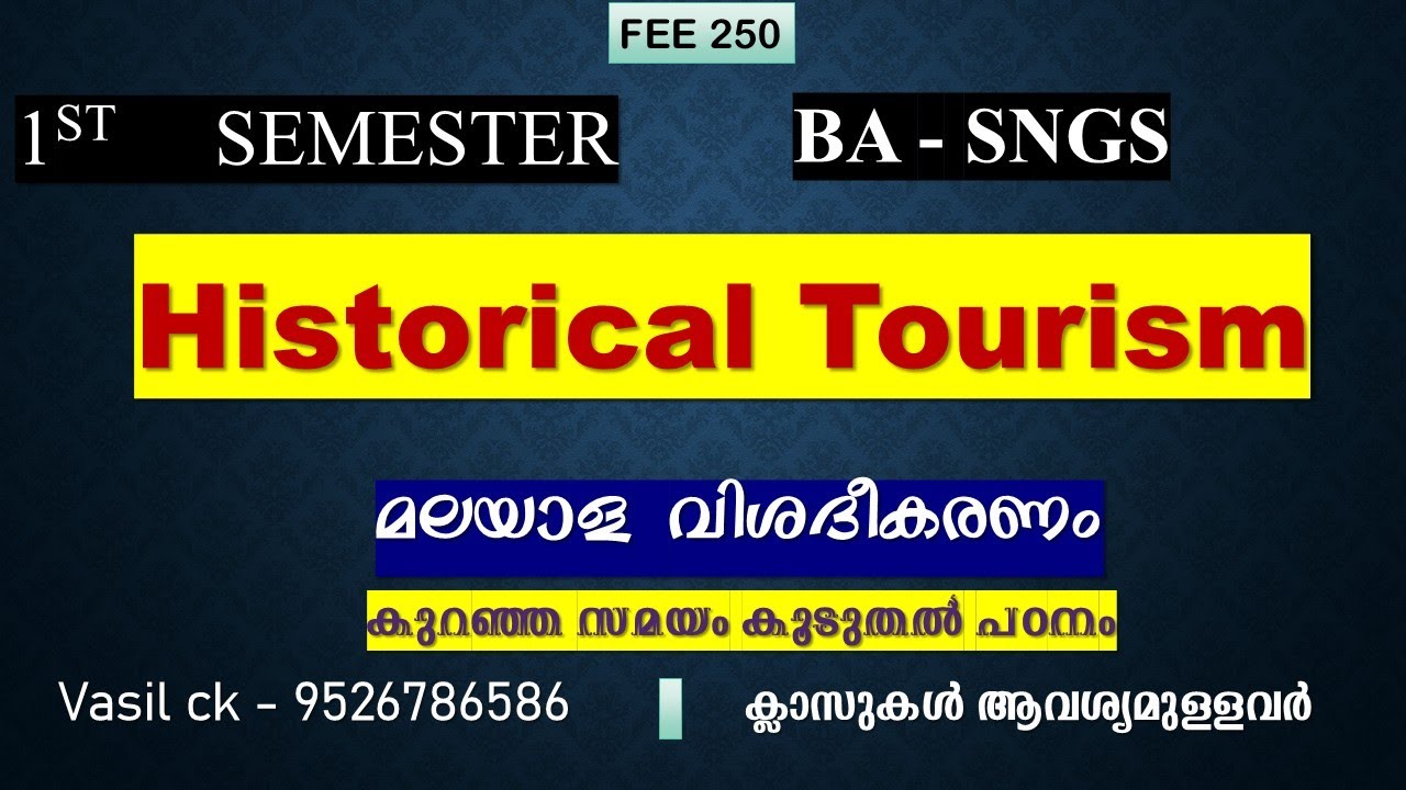 Historical Tourism - BA - 1 SEM - SNGS - 9526786586