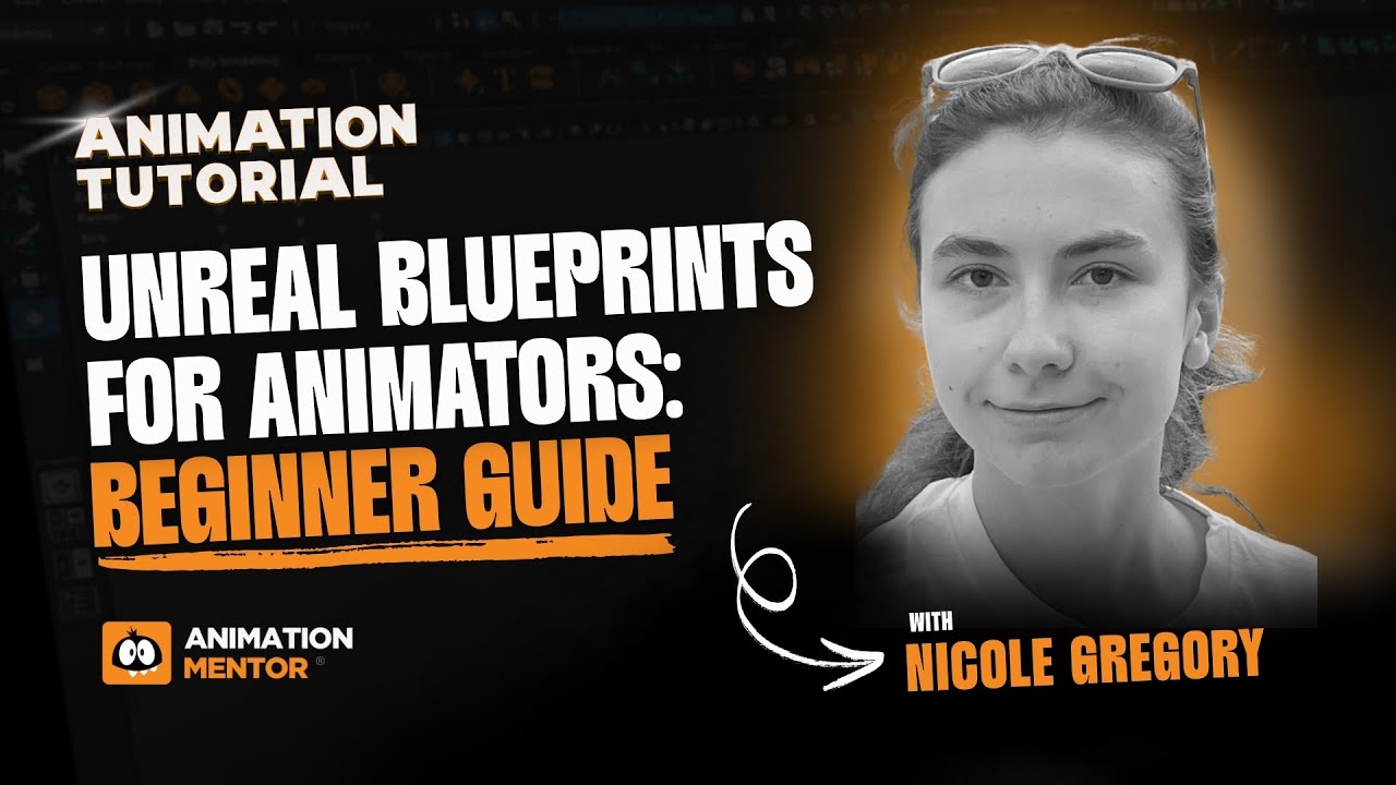Unreal Blueprints for Animators: Beginner Guide