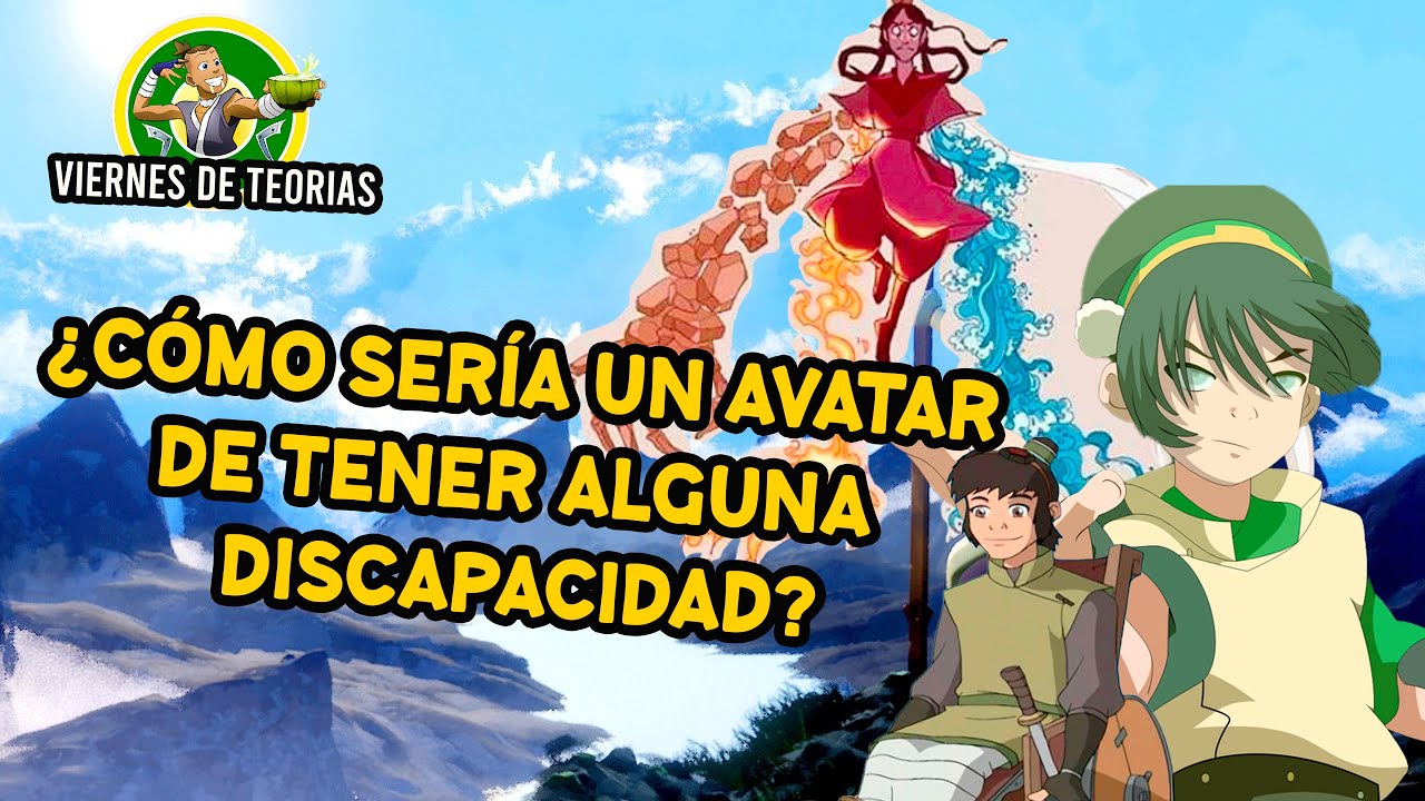 ¿Cómo sería un avatar con alguna discapacidad?- viernes de teorías