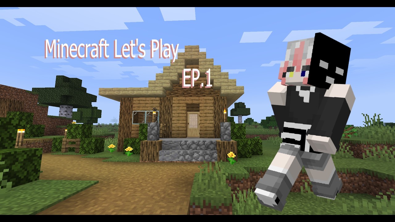 Minecraft Let's Play EP.1