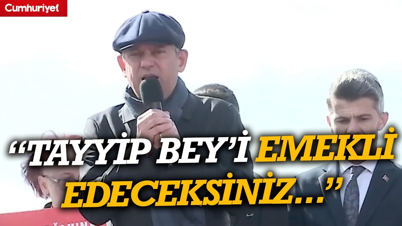 Özgür Özel emeklilere seslendi: Tayyip Bey'i siyasetten emekli edeceksiniz