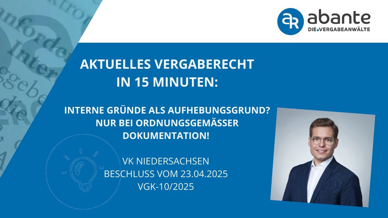 Interne Gründe als Aufhebungsgrund? Nur bei ordnungsgemäßer Dokumentation!