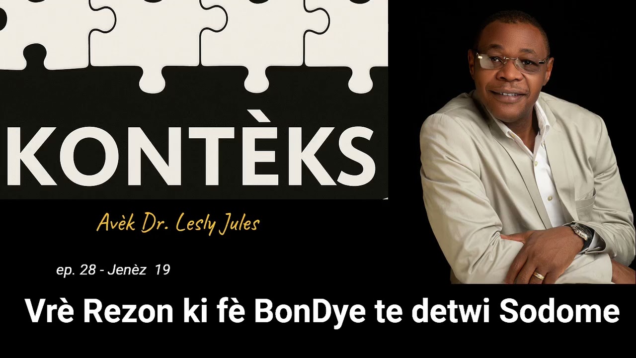 Vrè Rezon kifè BonDye te detwi Sodome