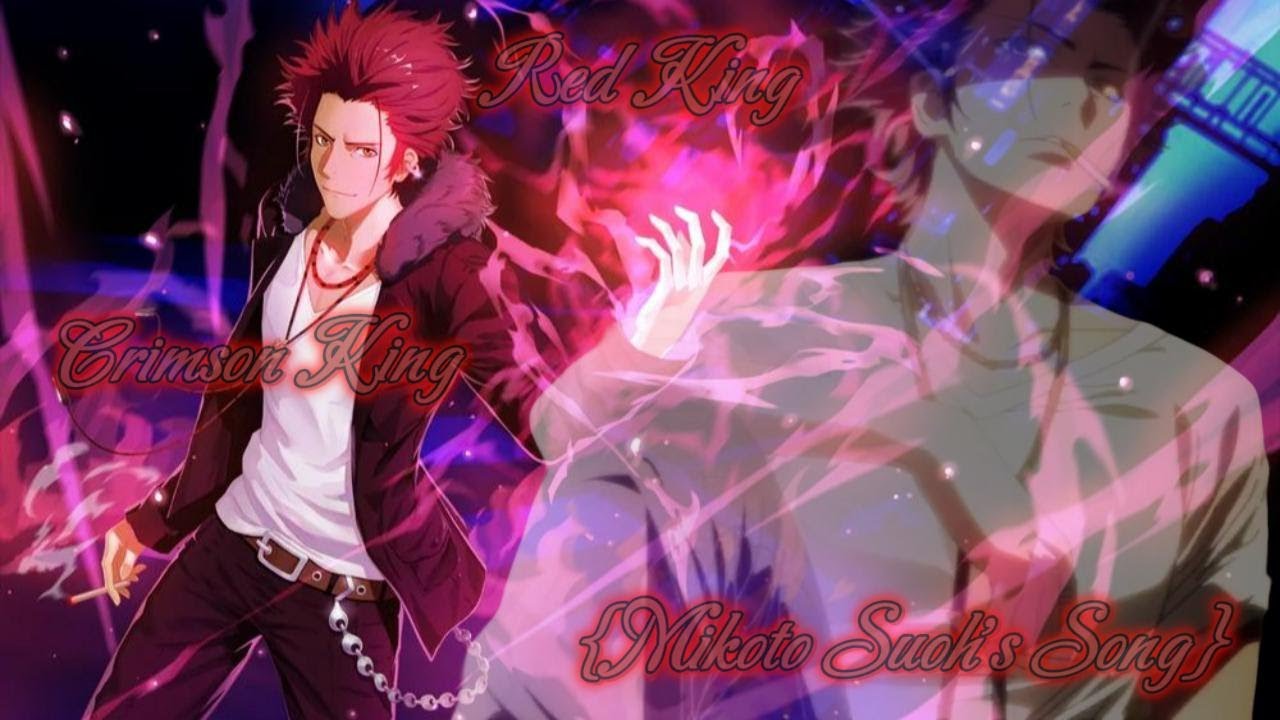 K Project {Red King Mikoto Suoh: Power} Crimson King - Tribute (ASMV/AMV)
