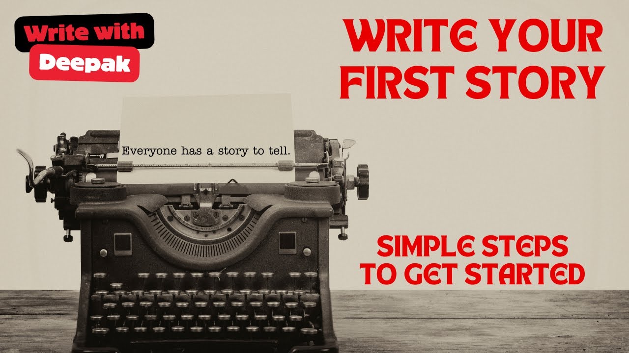 How to Write Your First Story - Quick Guide with Simple Steps #writing #story 