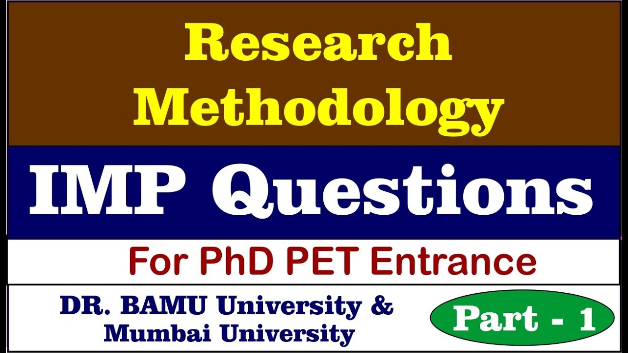 Research Methodology imp questions for phd PET entrance 2021