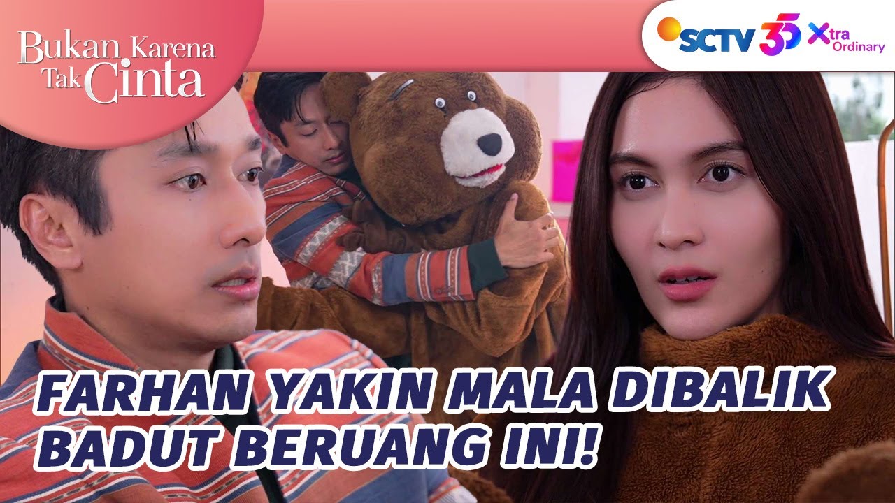 Farhan dan Mala Punya Ikatan Batin yang Tak Biasa! | Bukan Karena Tak Cinta - Episode 9