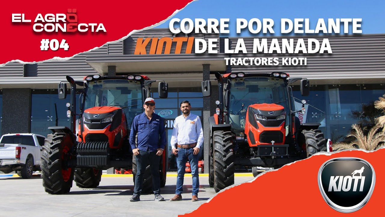 Conoce mas sobre los tractores kioti | Pedro Peters, Abel López, Revista comentarios