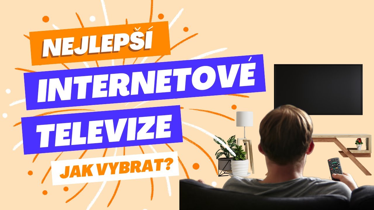 TOP 5: Nejlep&scaron;&iacute; internetov&aacute; televize a podle čeho vyb&iacute;rat?