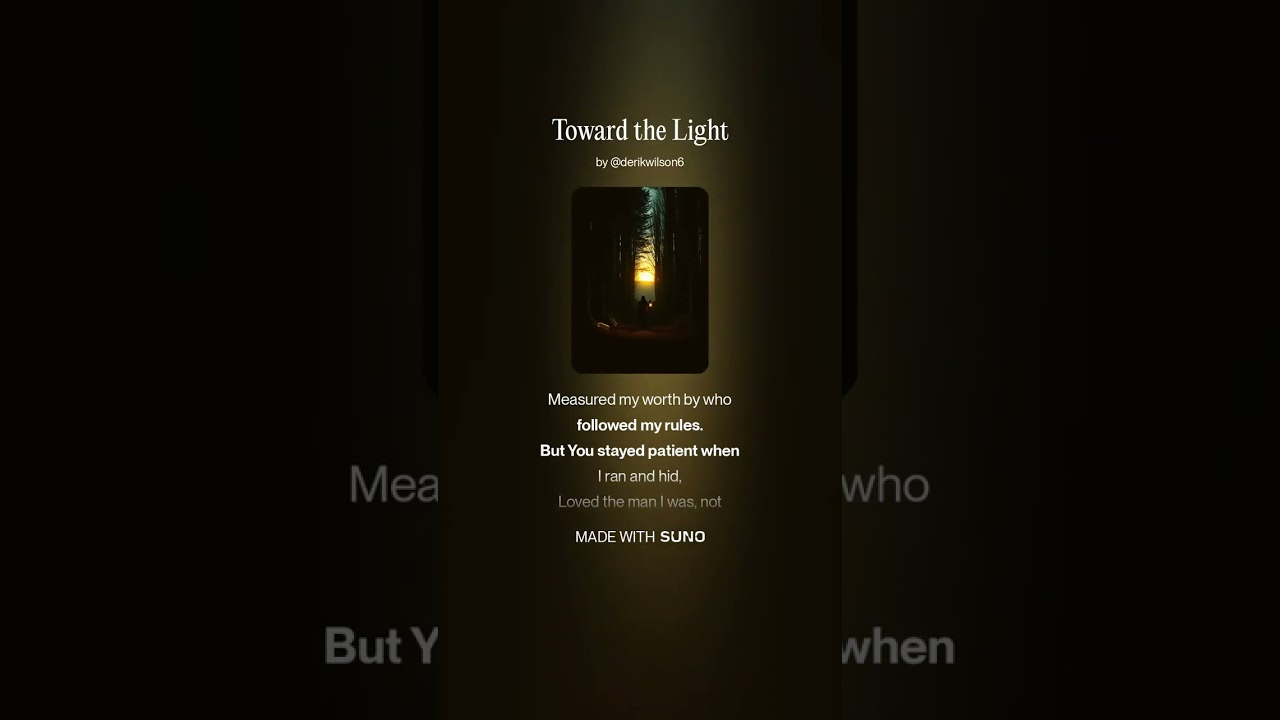 Toward the Light