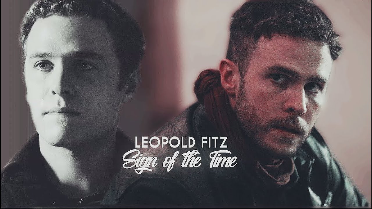 ● leopold fitz I sign of the time