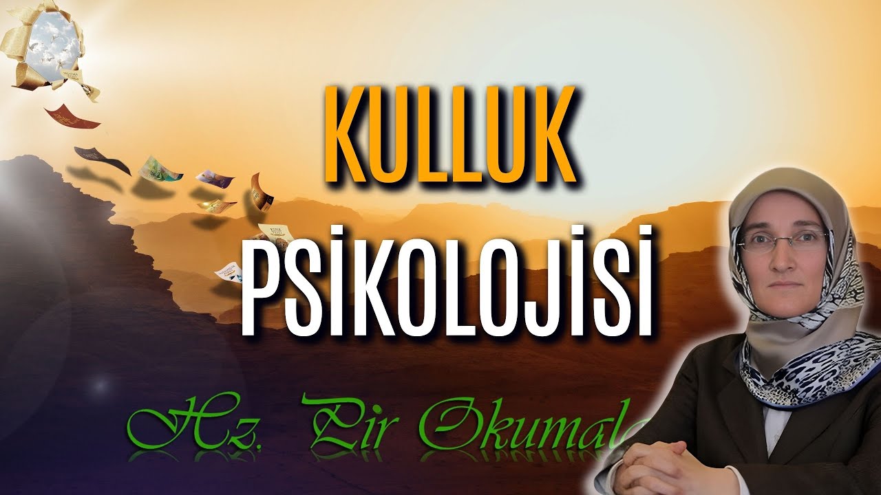 EMİNE EROĞLU İLE HZ. PİR OKUMALARI: KULLUK PSİKOLOJİSİ