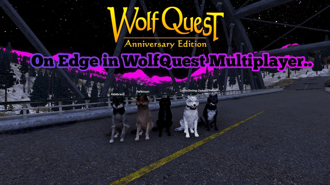 Being on Edge in WolfQuest Multiplayer..